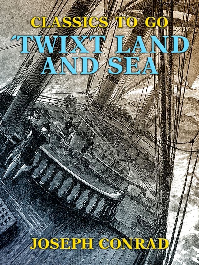  ´Twixt Land and Sea(Kobo/電子書)