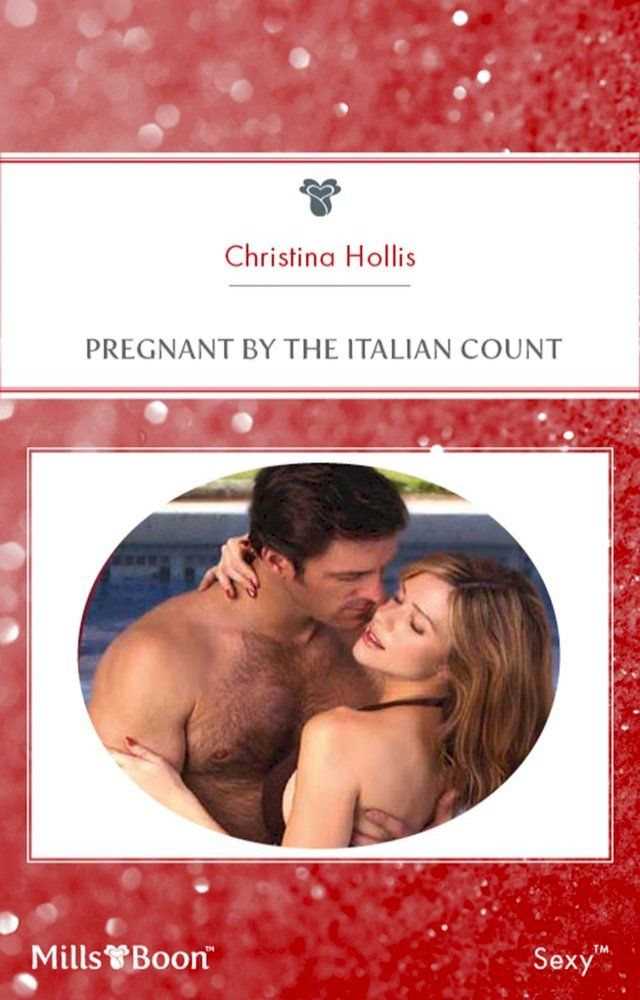  Pregnant By The Italian Count(Kobo/電子書)