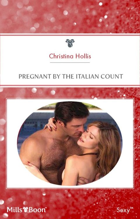 Pregnant By The Italian Count(Kobo/電子書)