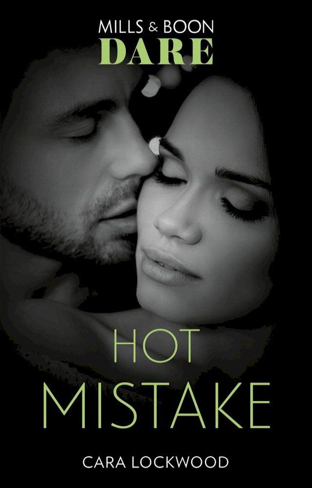  Hot Mistake (Mills & Boon Dare)(Kobo/電子書)