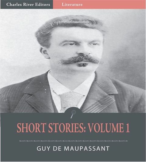 Short Stories: Volume 1 (Illustrated Edition)(Kobo/電子書)