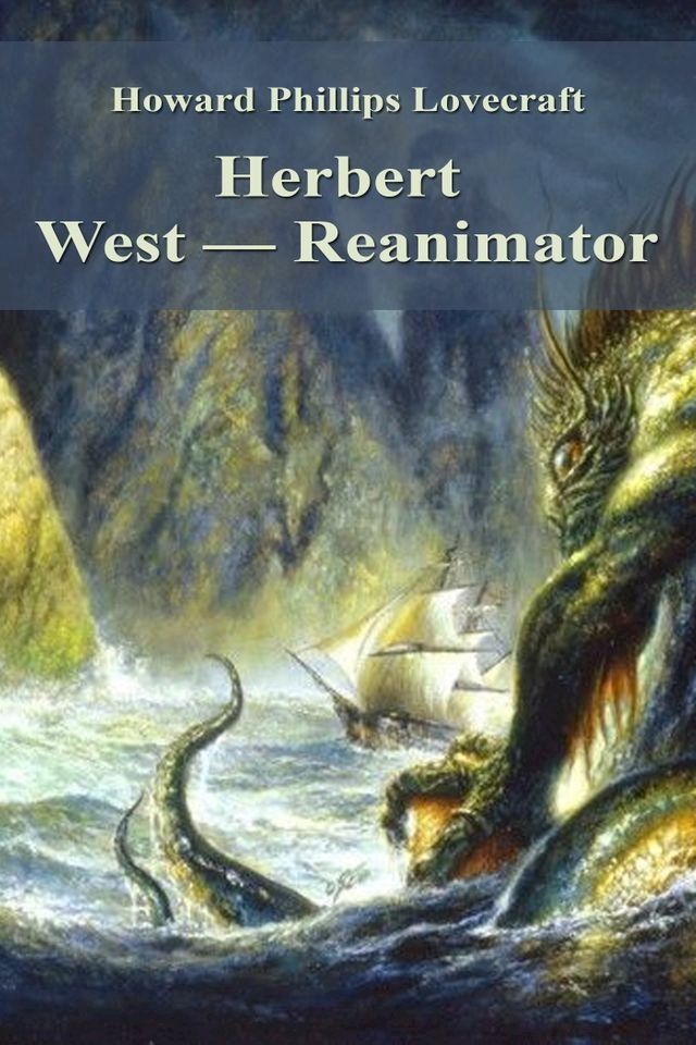  Herbert West — Reanimator(Kobo/電子書)