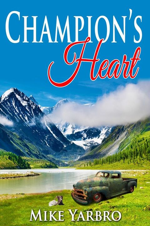 Champion's Heart(Kobo/電子書)