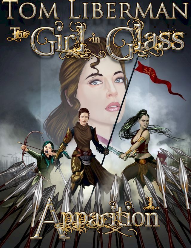  The Girl in Glass I: Apparition(Kobo/電子書)