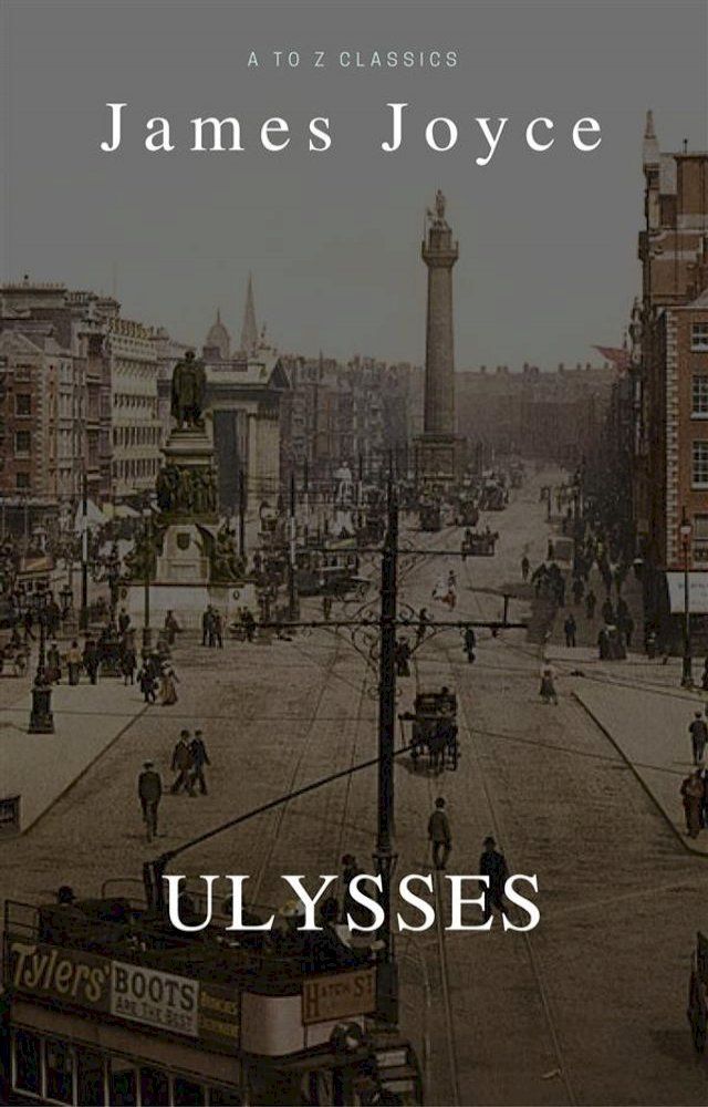  ULYSSES (Best Navigation, Active TOC) (A to Z Classics)(Kobo/電子書)