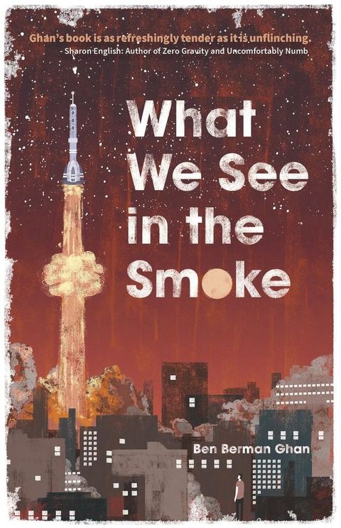 What We See in the Smoke(Kobo/電子書)