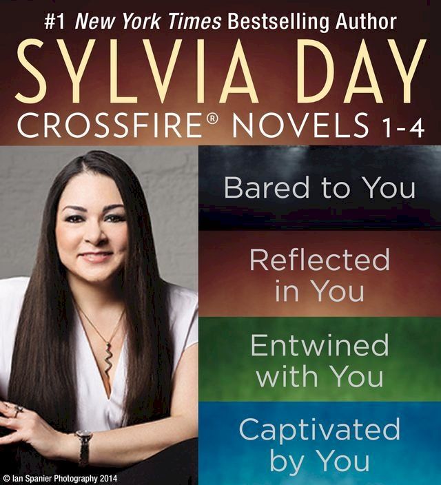  Sylvia Day Crossfire Novels 1-4(Kobo/電子書)