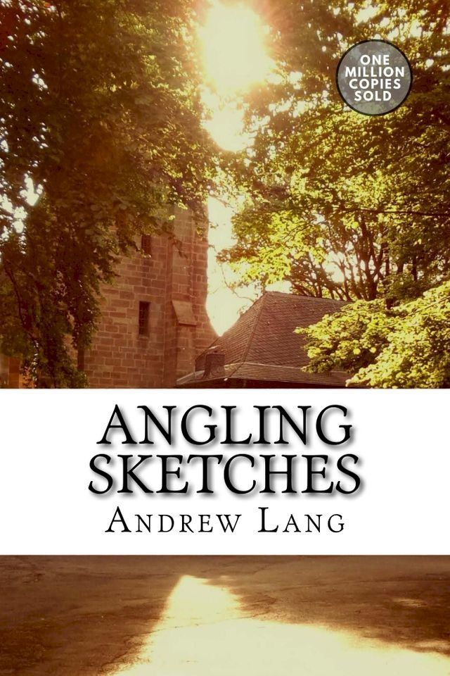  Angling Sketches(Kobo/電子書)