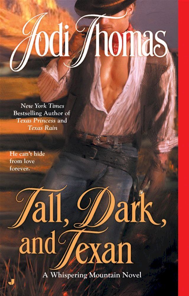  Tall, Dark, and Texan(Kobo/電子書)