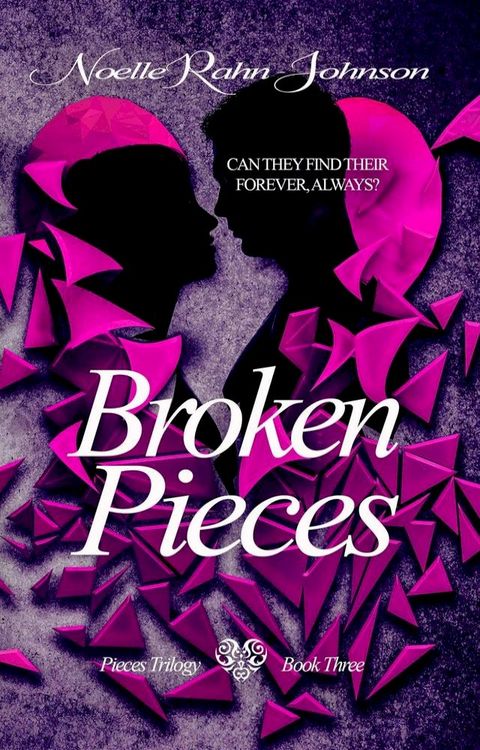 Broken Pieces book 3(Kobo/電子書)