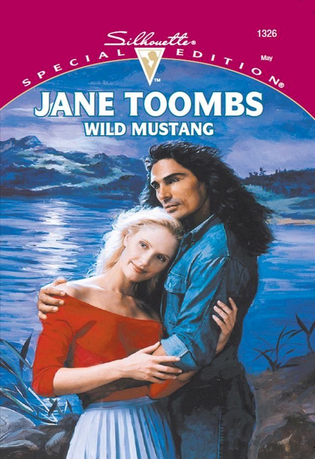  Wild Mustang (Mills & Boon Cherish)(Kobo/電子書)