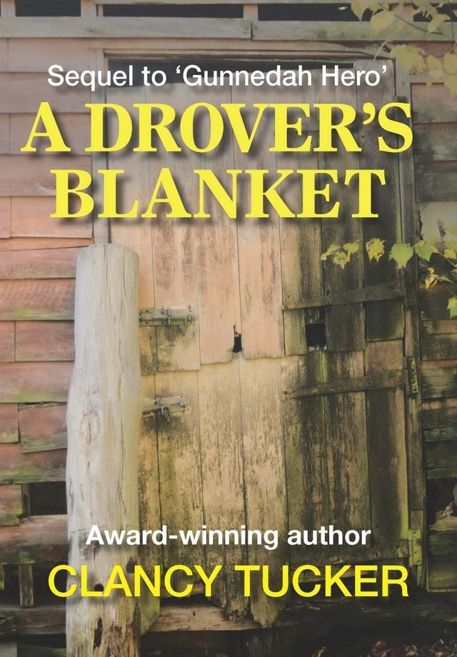  A Drover's Blanket(Kobo/電子書)