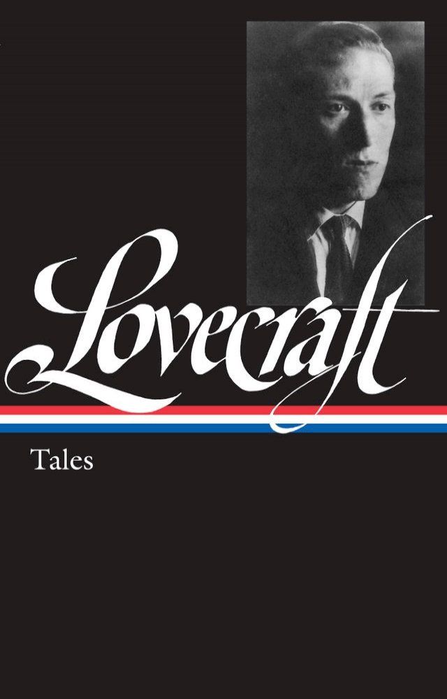  H. P. Lovecraft: Tales (LOA #155)(Kobo/電子書)