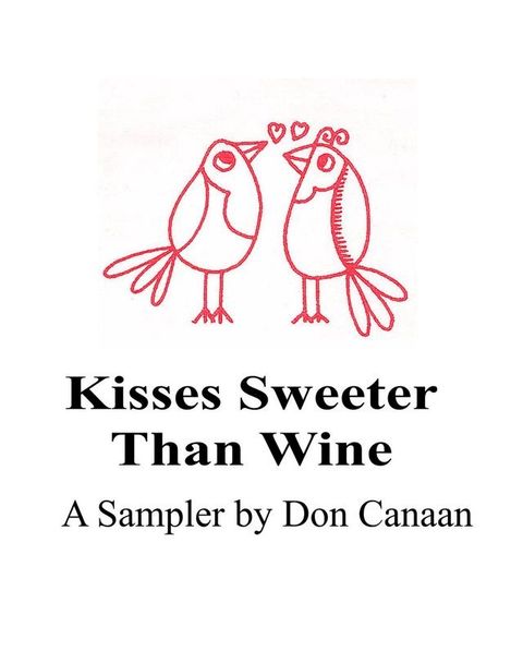 Kisses Sweeter Than Wine(Kobo/電子書)