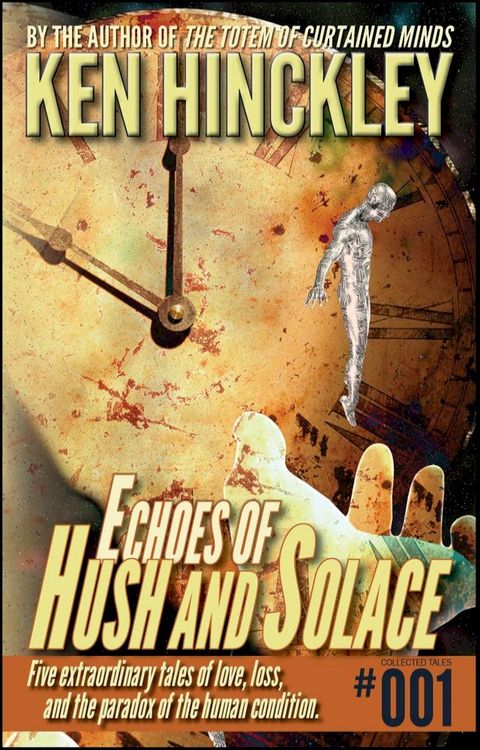 Echoes of Hush and Solace(Kobo/電子書)