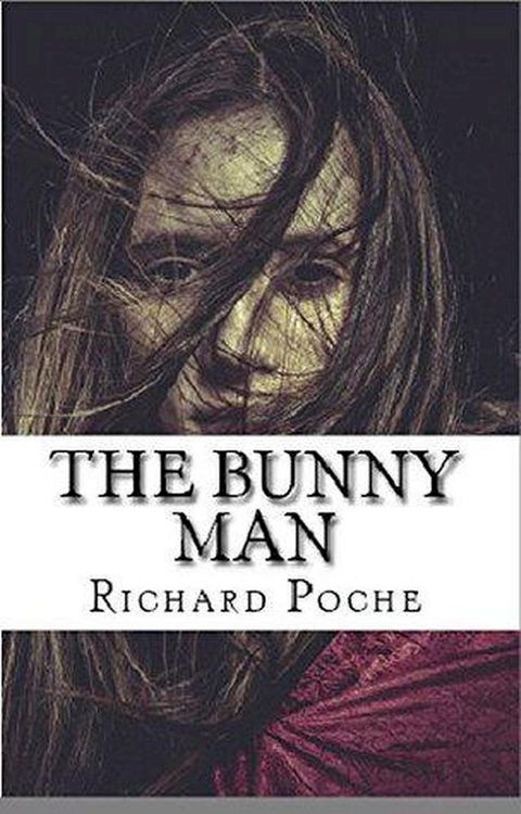 The Bunny Man(Kobo/電子書)