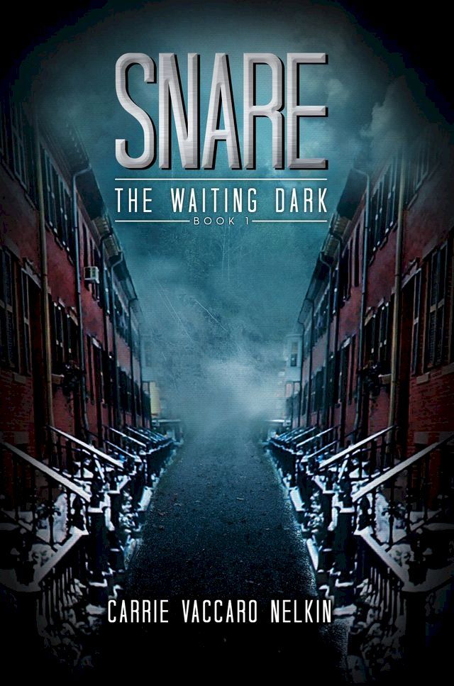  Snare (The Waiting Dark Book 1)(Kobo/電子書)