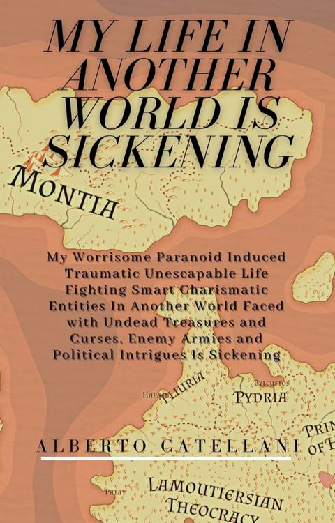 My Life in Another World Is Sickening(Kobo/電子書)