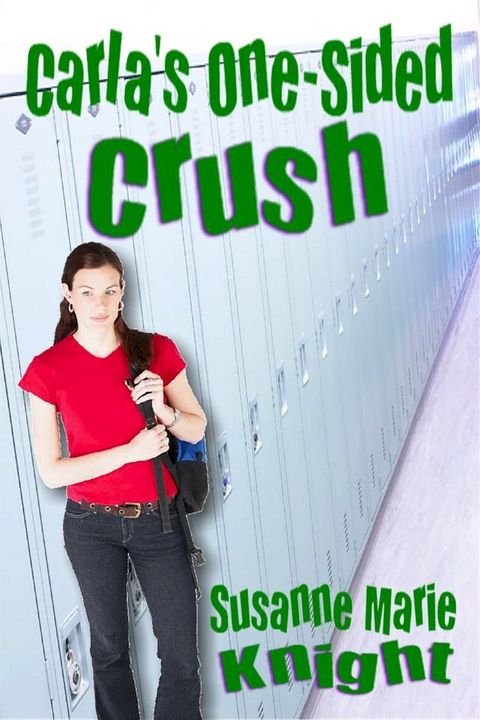 Carla's One-Sided Crush(Kobo/電子書)