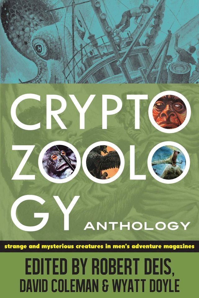  Cryptozoology Anthology(Kobo/電子書)