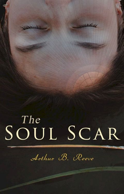 The Soul Scar(Kobo/電子書)