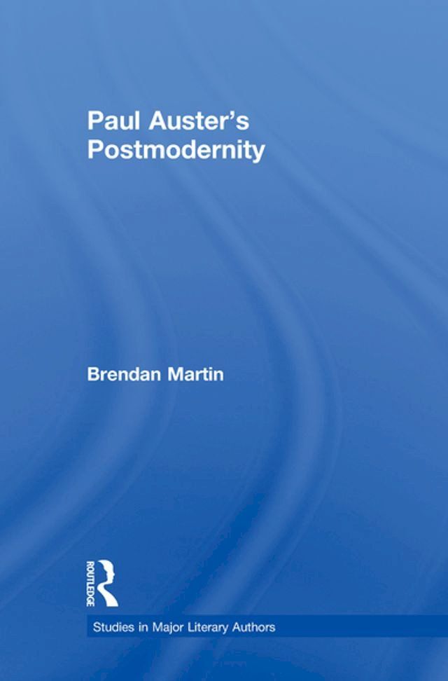  Paul Auster's Postmodernity(Kobo/電子書)