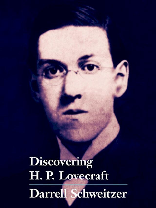  Discovering H.P. Lovecraft(Kobo/電子書)