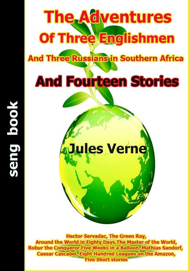  The Adventures Of Three Englishmen And Three Russians in Southern Africa And Fourteen Stories(Kobo/電子書)