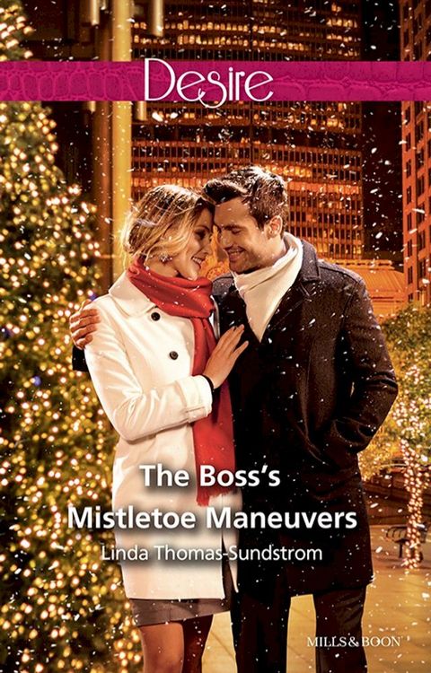 The Boss's Mistletoe Maneuvers(Kobo/電子書)