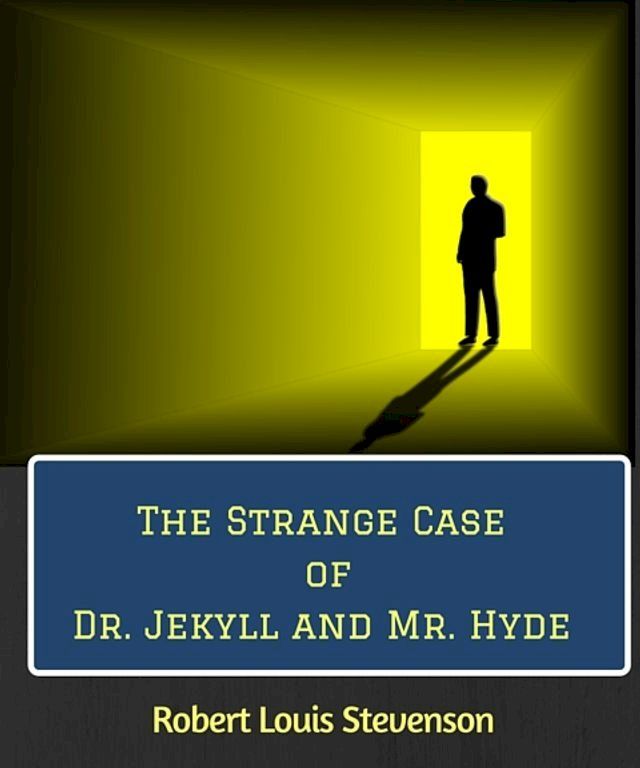  The Strange Case of Dr. Jekyll and Mr. Hyde(Kobo/電子書)