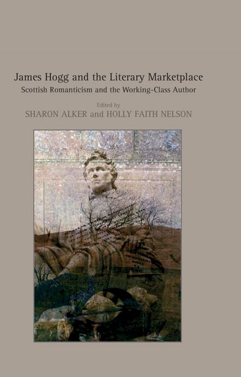 James Hogg and the Literary Marketplace(Kobo/電子書)