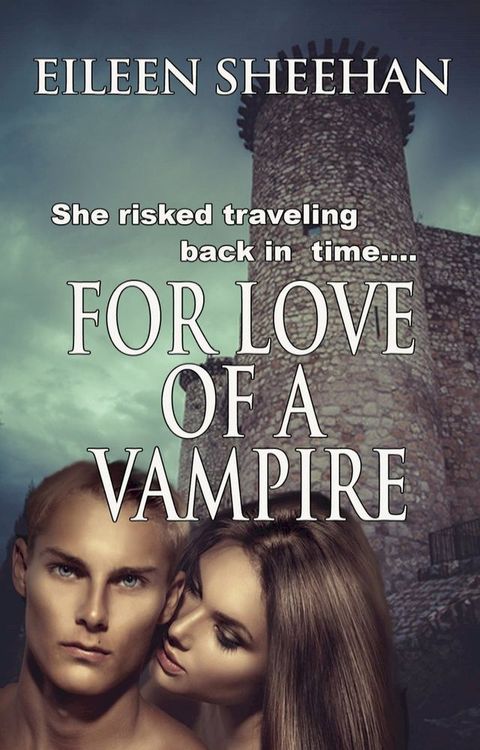 For Love of a Vampire(Kobo/電子書)