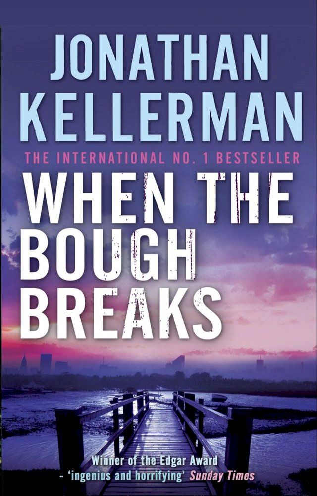  When the Bough Breaks (Alex Delaware series, Book 1)(Kobo/電子書)