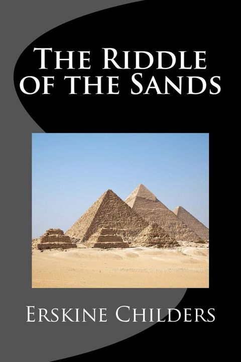 The Riddle of the Sands (Illustrated)(Kobo/電子書)