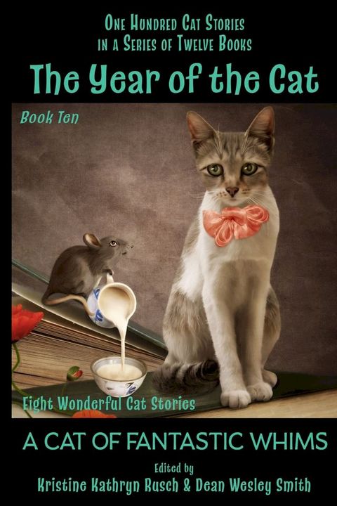 The Year of the Cat: A Cat of Fantastic Whims(Kobo/電子書)