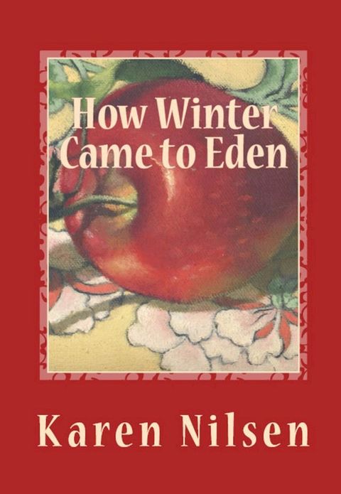 How Winter Came to Eden(Kobo/電子書)