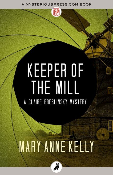 Keeper of the Mill(Kobo/電子書)