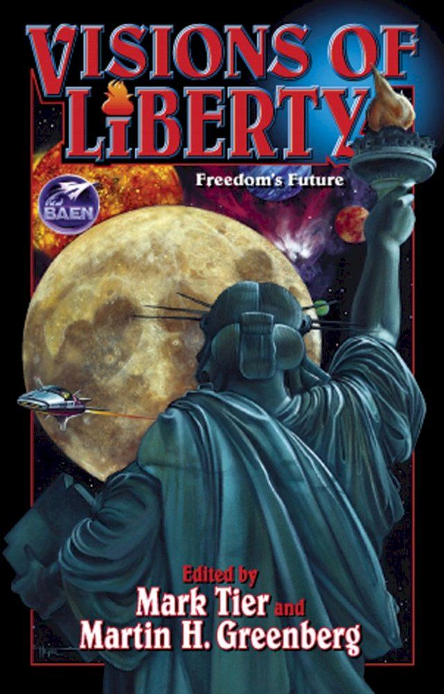  Visions of Liberty(Kobo/電子書)