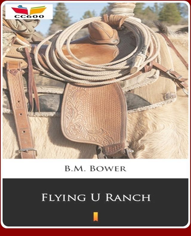  The Flying U Ranch(Kobo/電子書)