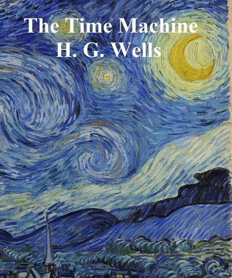 The Time Machine(Kobo/電子書)