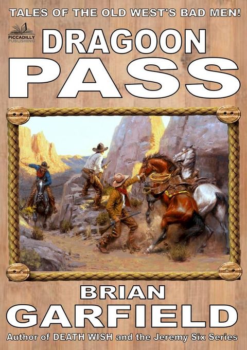 The Outlaws 2: Dragoon Pass(Kobo/電子書)