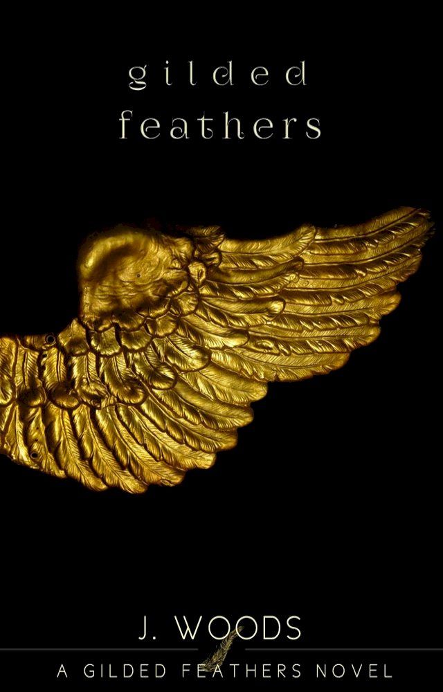  Gilded Feathers(Kobo/電子書)