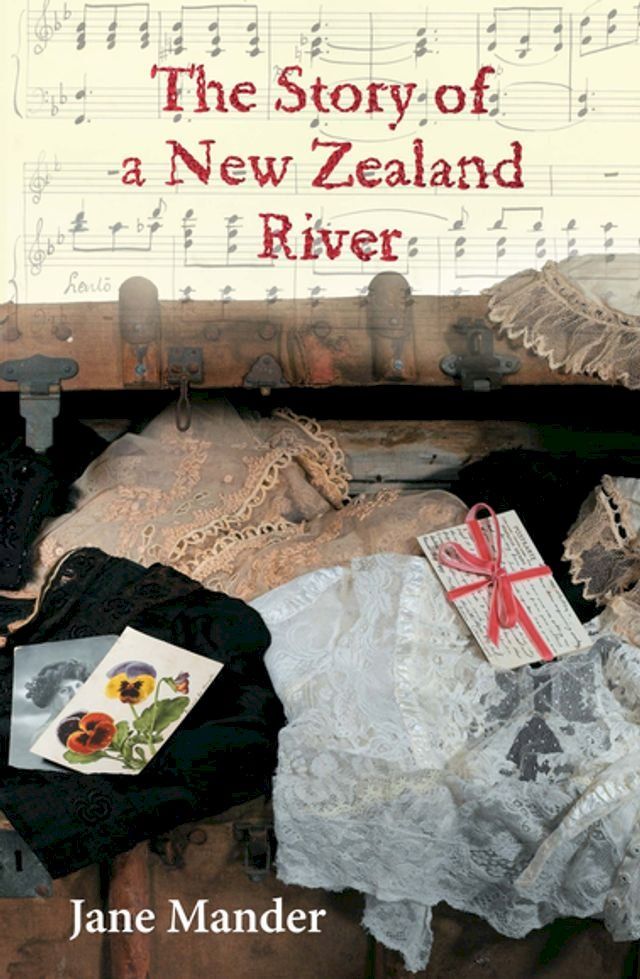  The Story Of A New Zealand River(Kobo/電子書)