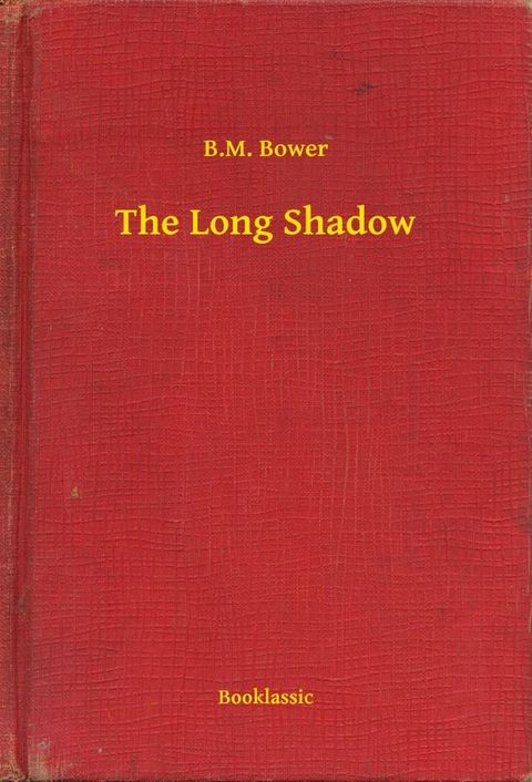 The Long Shadow(Kobo/電子書)