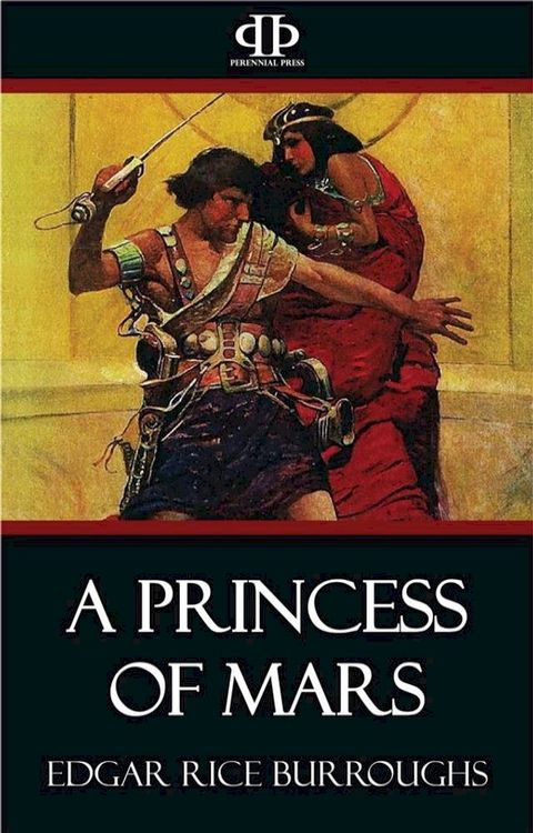 A Princess of Mars(Kobo/電子書)