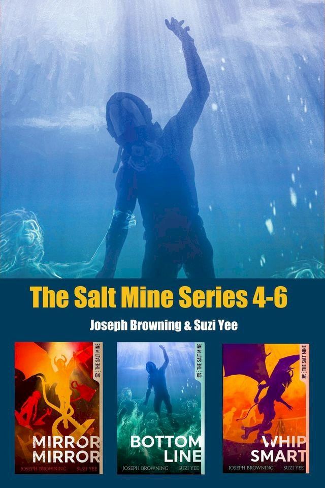  The Salt Mine Boxed Set 4-6(Kobo/電子書)