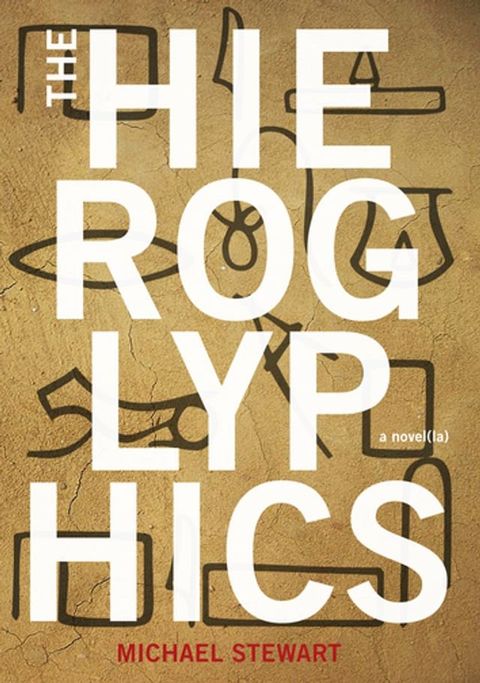 The Hieroglyphics(Kobo/電子書)