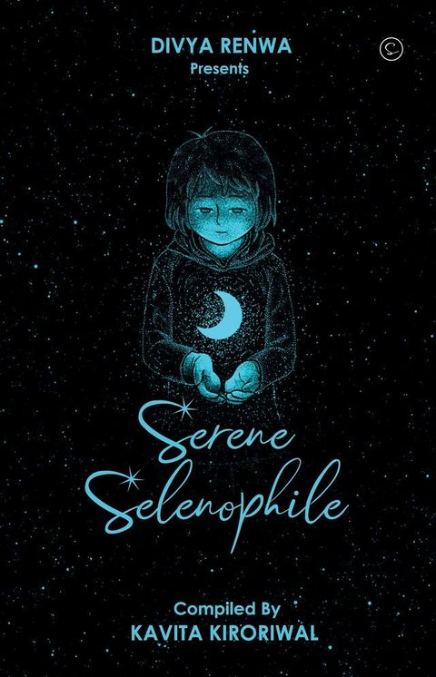 Serene Selenophile(Kobo/電子書)