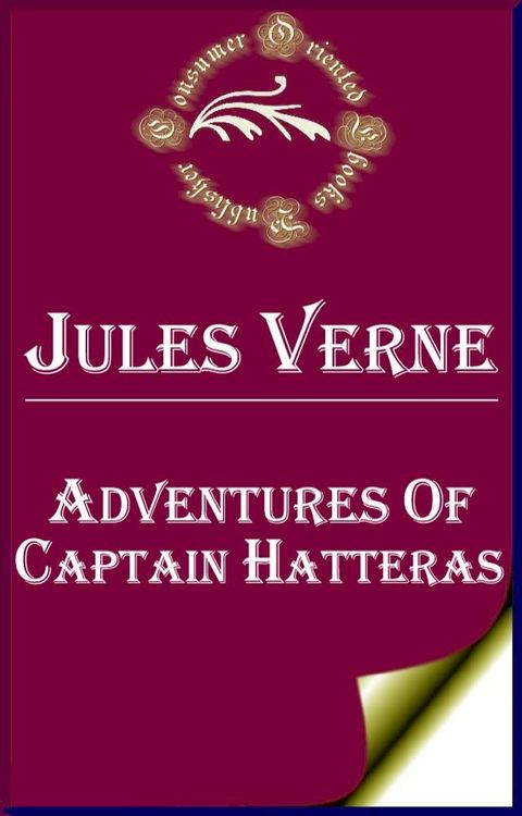 Adventures of Captain Hatteras(Kobo/電子書)