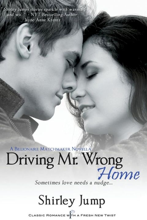 Driving Mr. Wrong Home(Kobo/電子書)